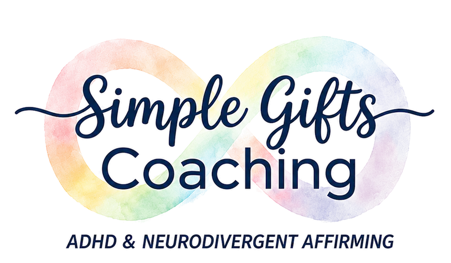 Simple Gifts Coaching: ADHD & Neurodivergent Affirming
